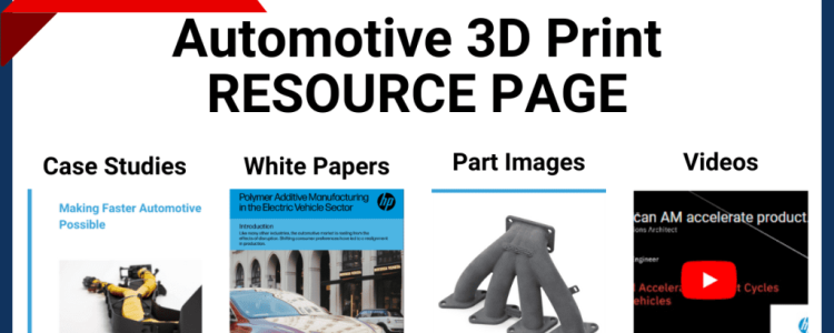Announcing the Ultimate Resource for Jet Fusion 3D Printing in the Automotive Industry